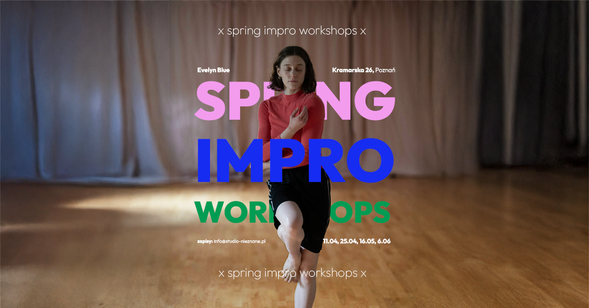SPRING IMPRO WORKSHOPS | warsztaty improwizacji z Evelyn Blue